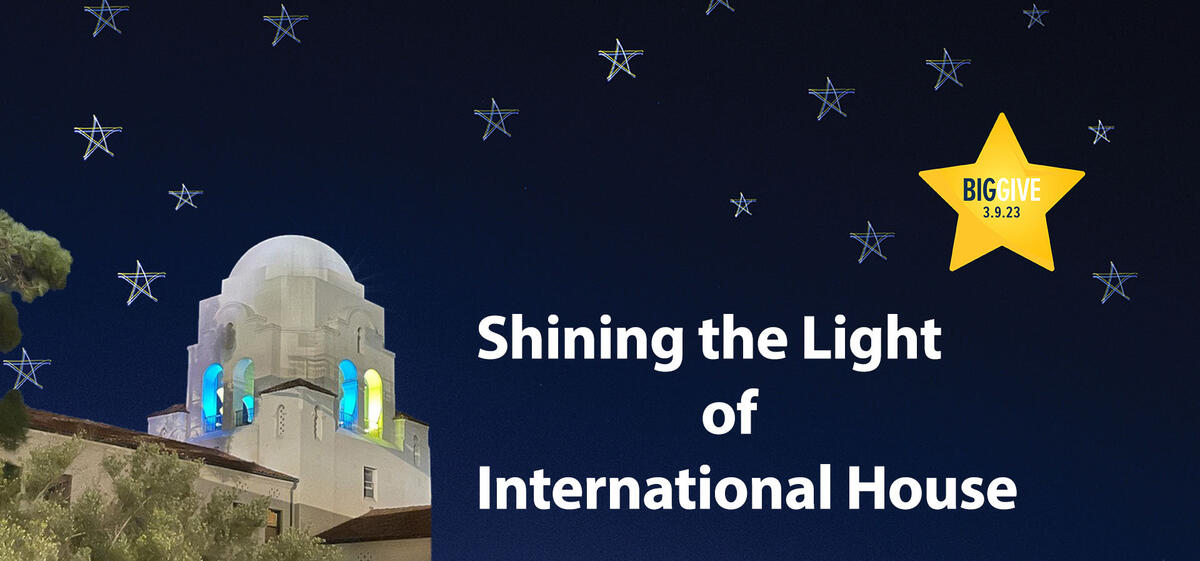 Shining the Light of International House