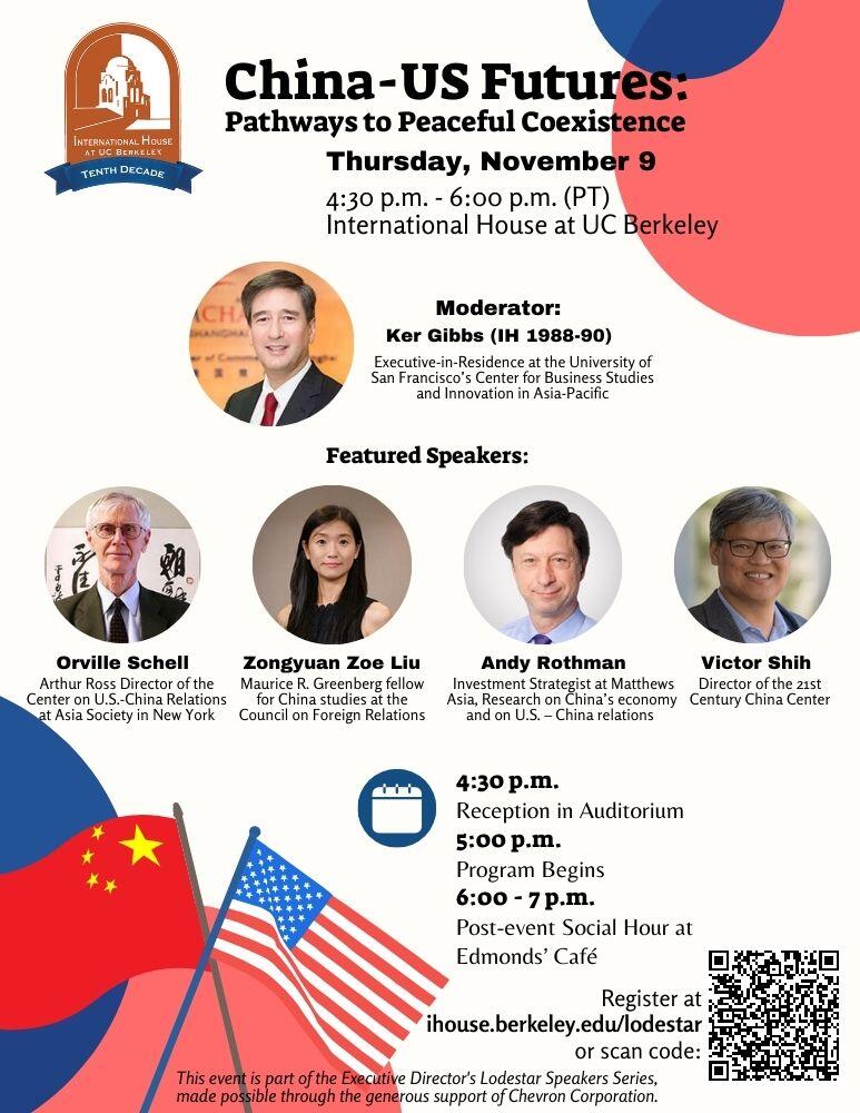 China US Futures: Pathways to Peaceful Coexistence, Thurs Nov. 9, 4:40 - 6pm