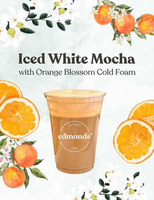 Iced White Mocha with Orange Blossom Cold Foam