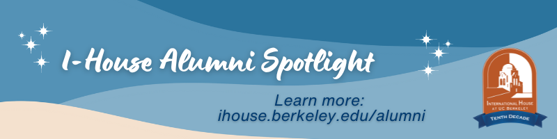  Learn more at ihouse.berkeley.edu/alumni