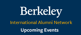 Berkeley International Alumni Network Upcoming Events