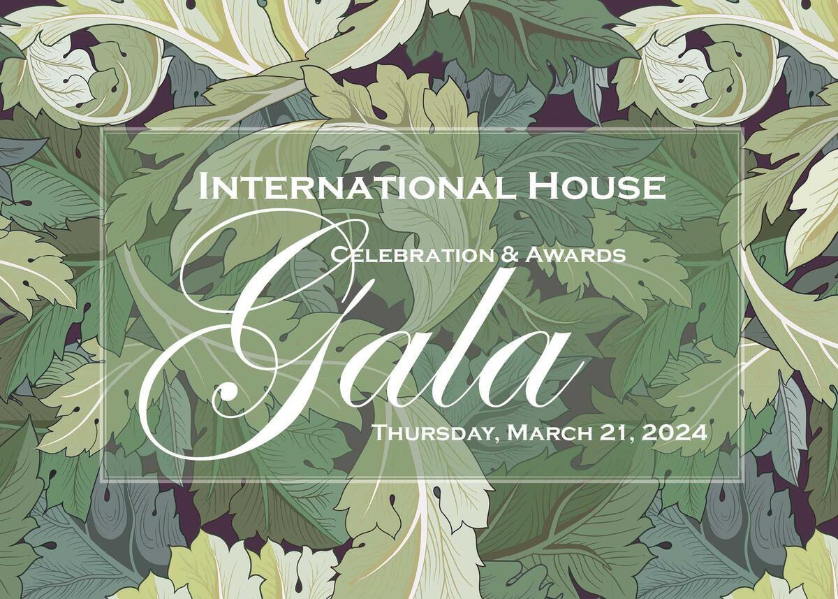 International House Celebration & Awards Gala