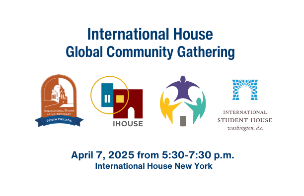 International House Global Community Gathering