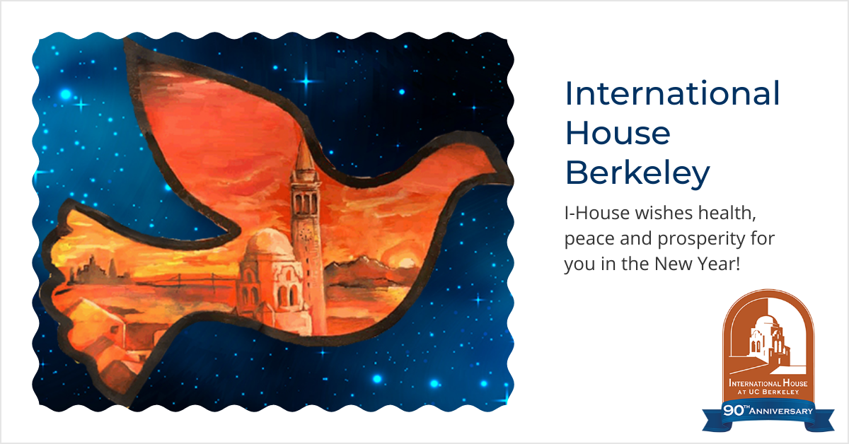 I-House wishes health, peace and prosperity for you in the New Year