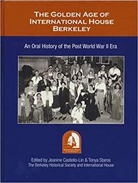 Golden Age of International House Berkeley Cover