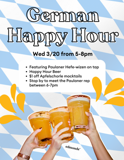 German Happy Hour 3/20 5-8 pm
